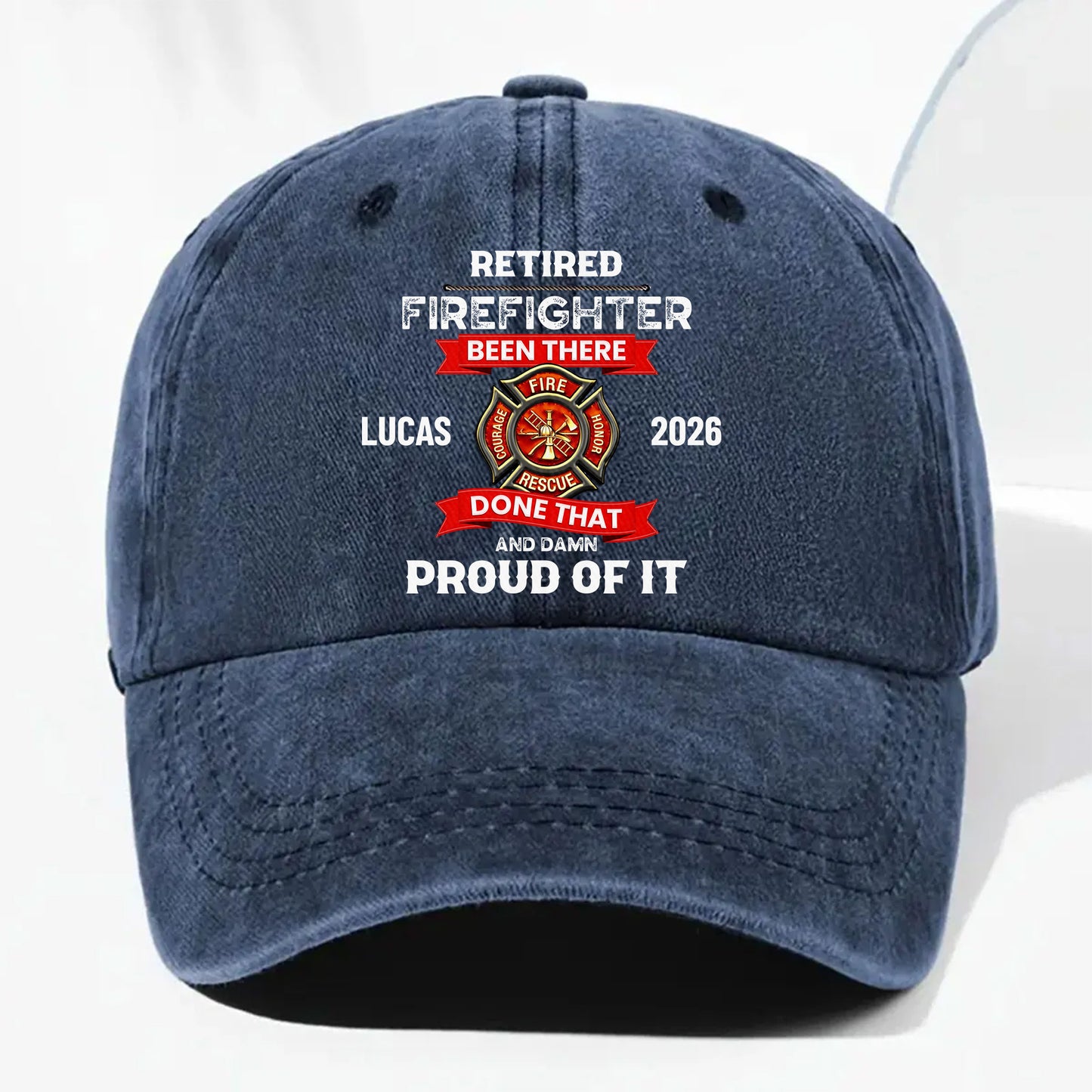 Retired Firefighter Been There Done That Proud Of It