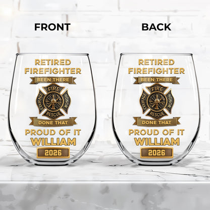 Retired Firefighter Been There Done That Proud Of It Badge