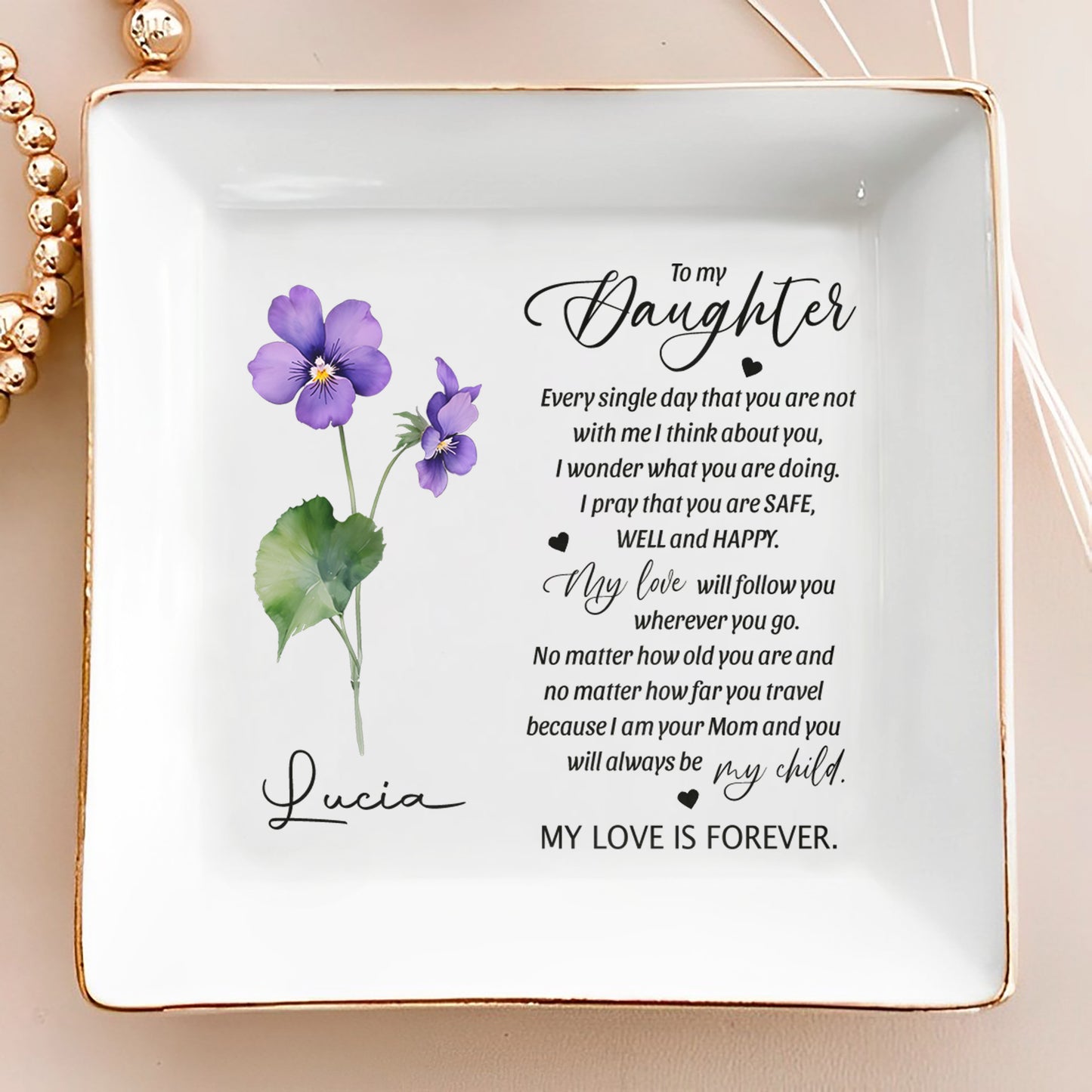 Para mi hija, todos los días que... Plato de joyería personalizado - FM008_SCRD