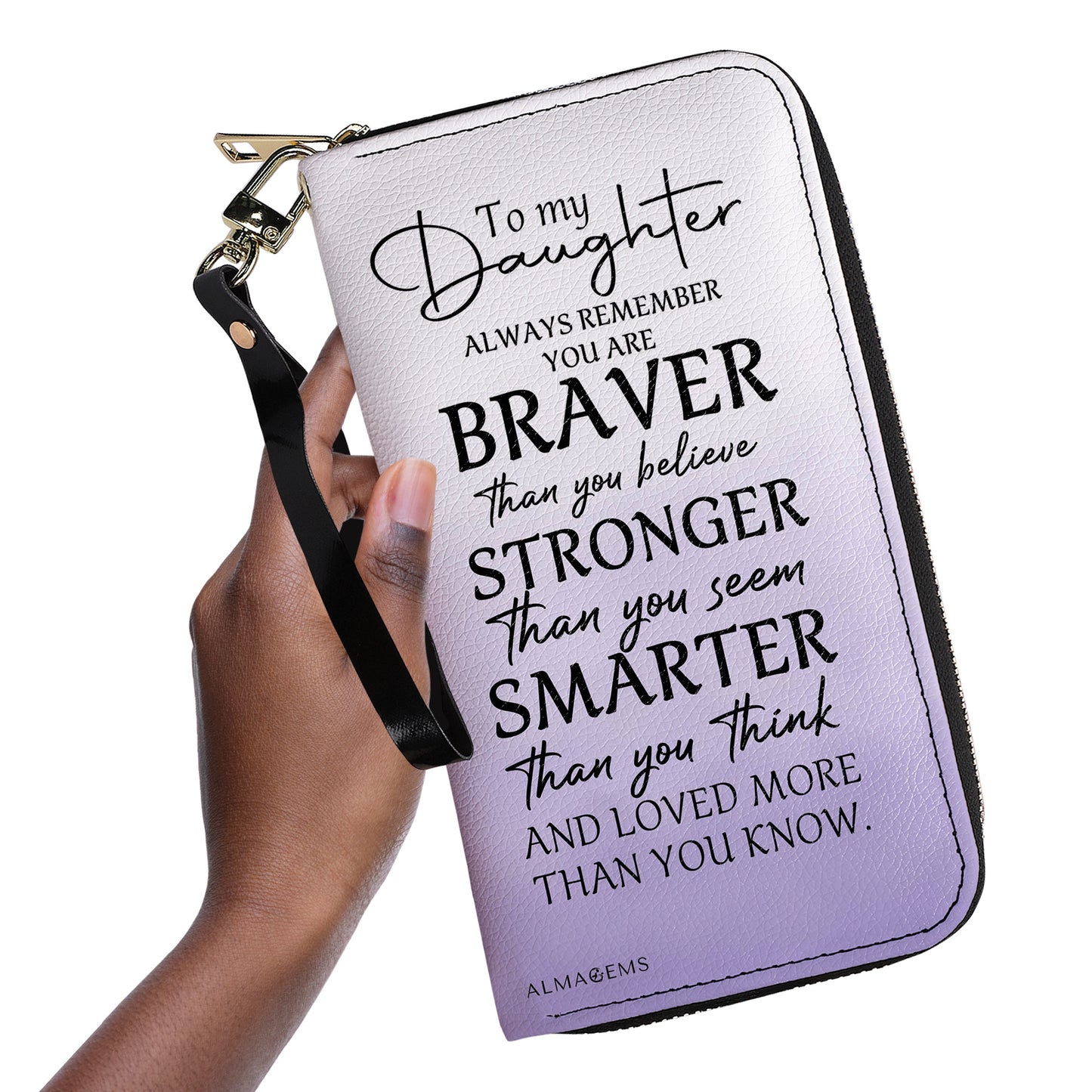 To My Daughter, Always Remember You Are Braver - Women Leather Wallet - FM013_WW