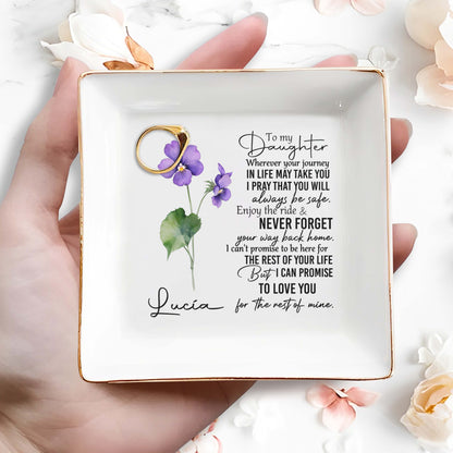 Para mi hija, dondequiera que vayas - Plato de joyería personalizado - FM016_SCRD