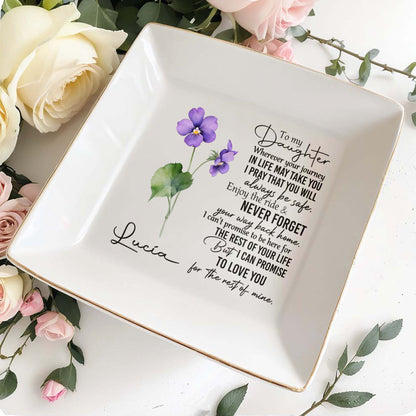 Para mi hija, dondequiera que vayas - Plato de joyería personalizado - FM016_SCRD