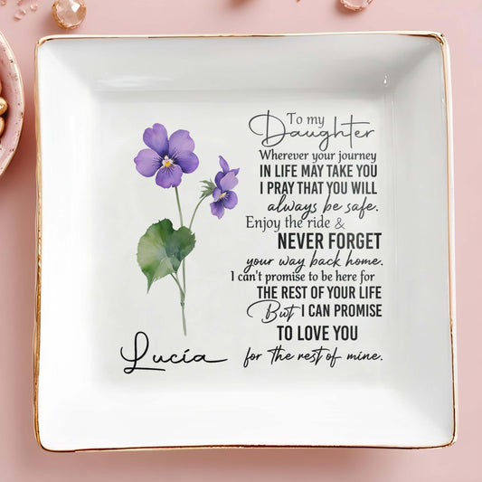 To My Daughter, Wherever Your Journey - Personalized Custom Jewelry Dish - FM016_SCRD