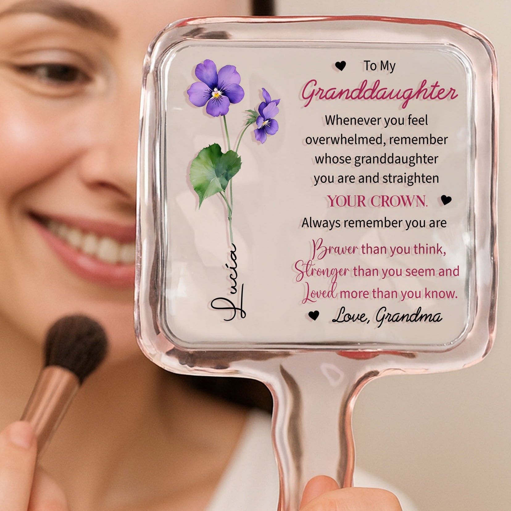 To My Granddaughter, Remember You Are Braver, Flowers