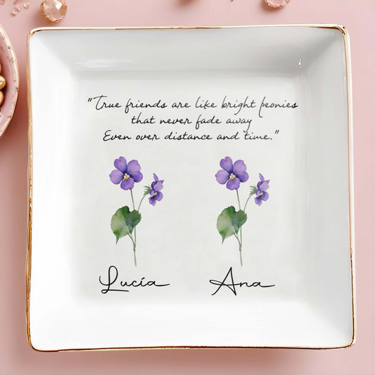 True Friends Are Like Bright Peonies - Personalized Custom Jewelry Dish - FM033_SCRD