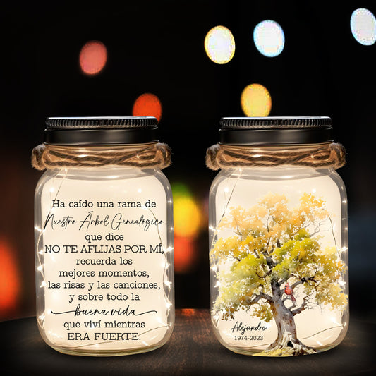 Ha Caído Una Rama De Nuestro Árbol Genealógico - Personalized Custom Mason Jar Light - FM044_JARL