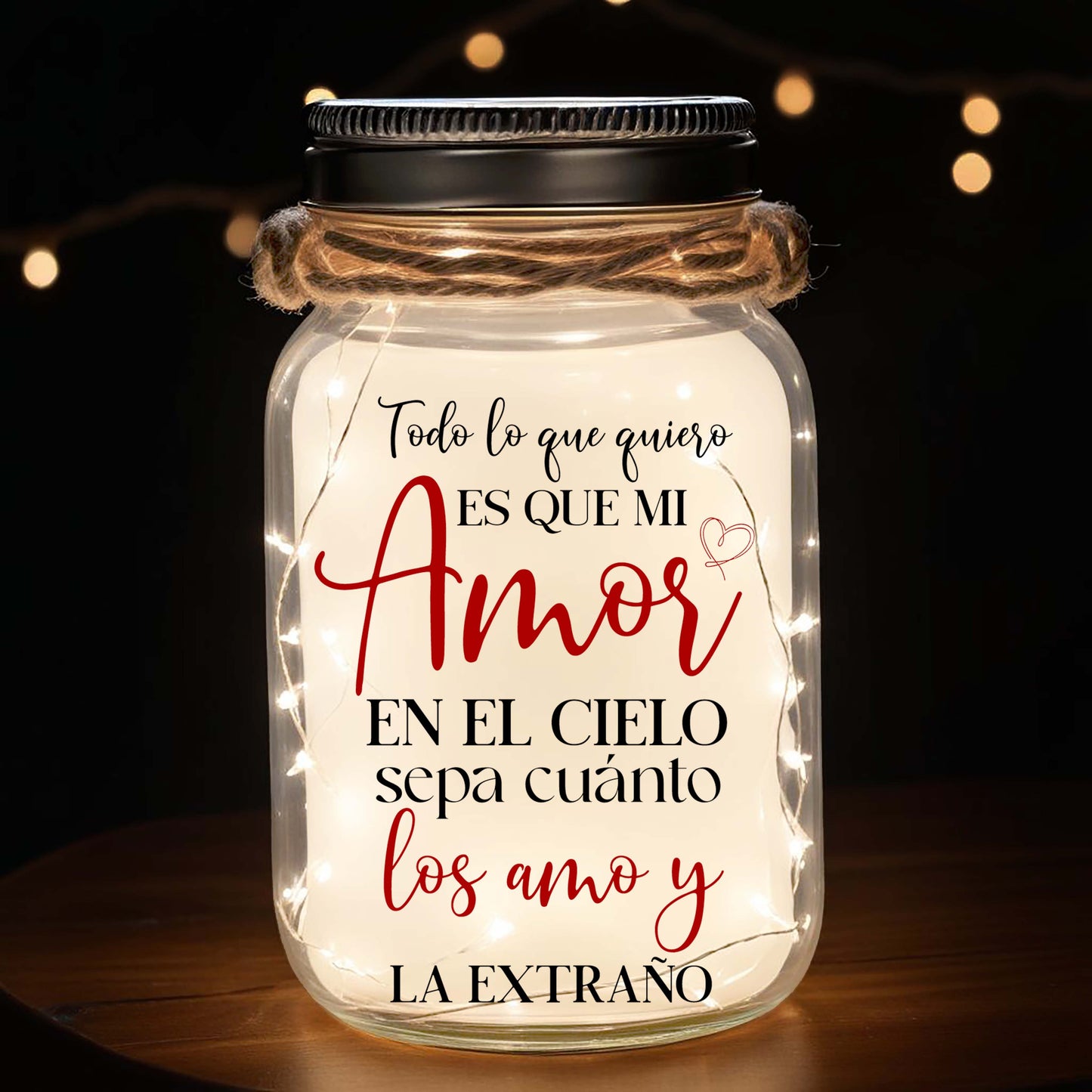 Todo Lo Que Quiero - Luz personalizada de tarro de masón - FM048_JARL