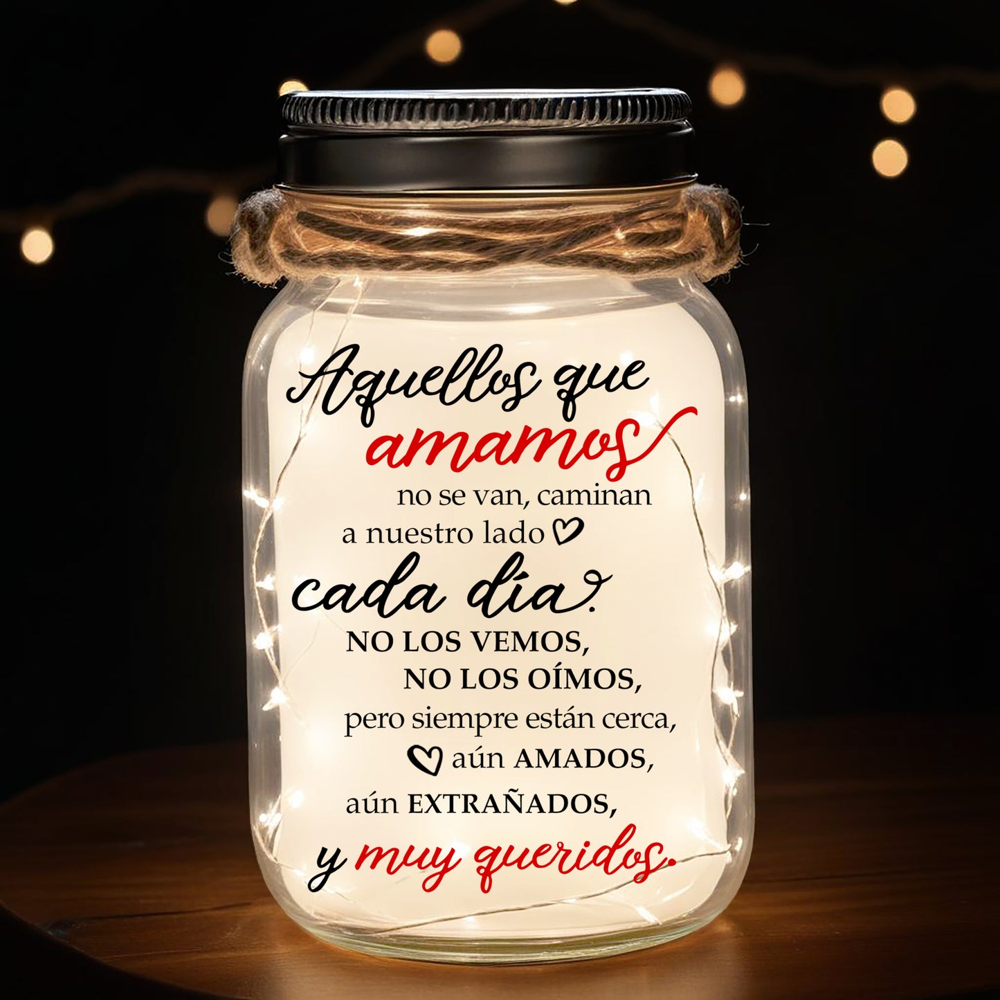 Aquellos Que Amamos No Se Van - Personalized Custom Mason Jar Light - FM050_JARL