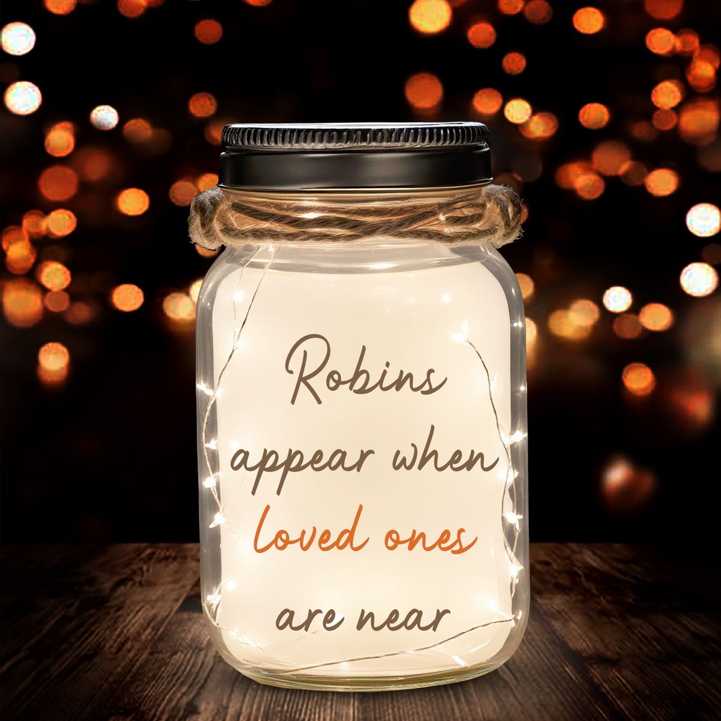 Robins Appear When Loved Ones Are Near - Personalized Custom Mason Jar Light - FM062_JARL