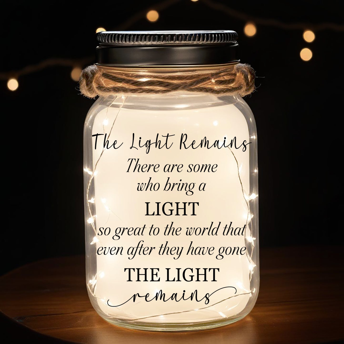 The Light Remains - Personalized Custom Mason Jar Light - FM074_JARL