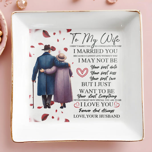 To My Wife - Personalized Custom Jewelry Dish - FM109_SCRD