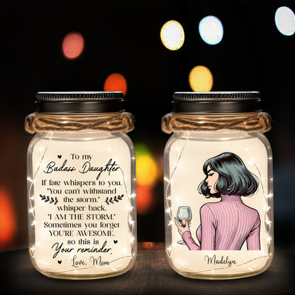 To My Badass Daughter - Personalized Custom Mason Jar Light - FM116_JARL