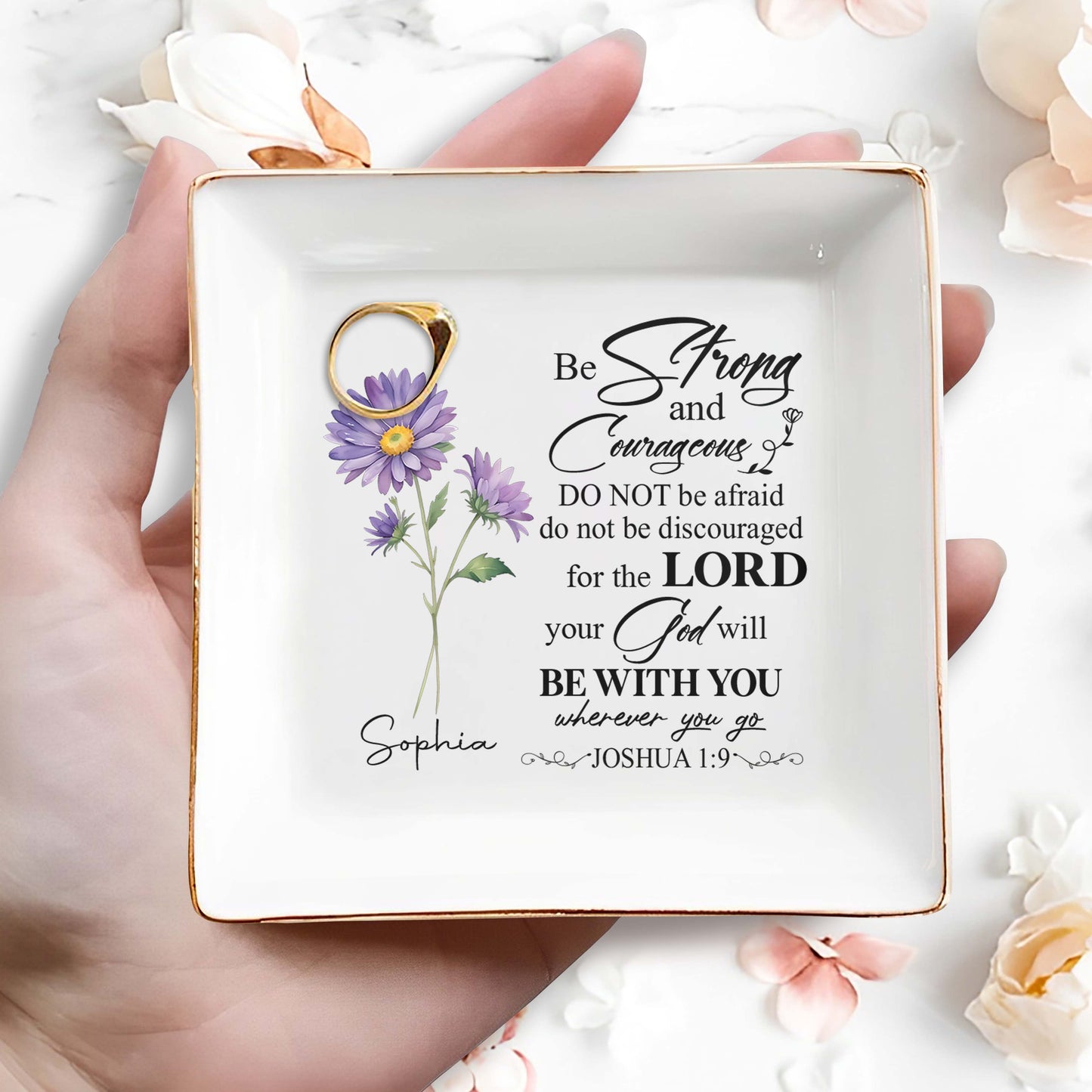 Be Strong And Courageous - Personalized Custom Jewelry Dish - FT010_SCRD