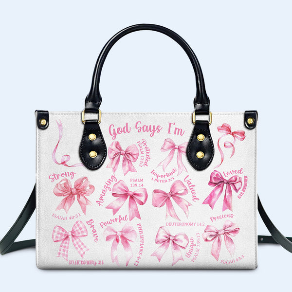 God Says I'm Loved And Valued Handbag With Bows And Verses