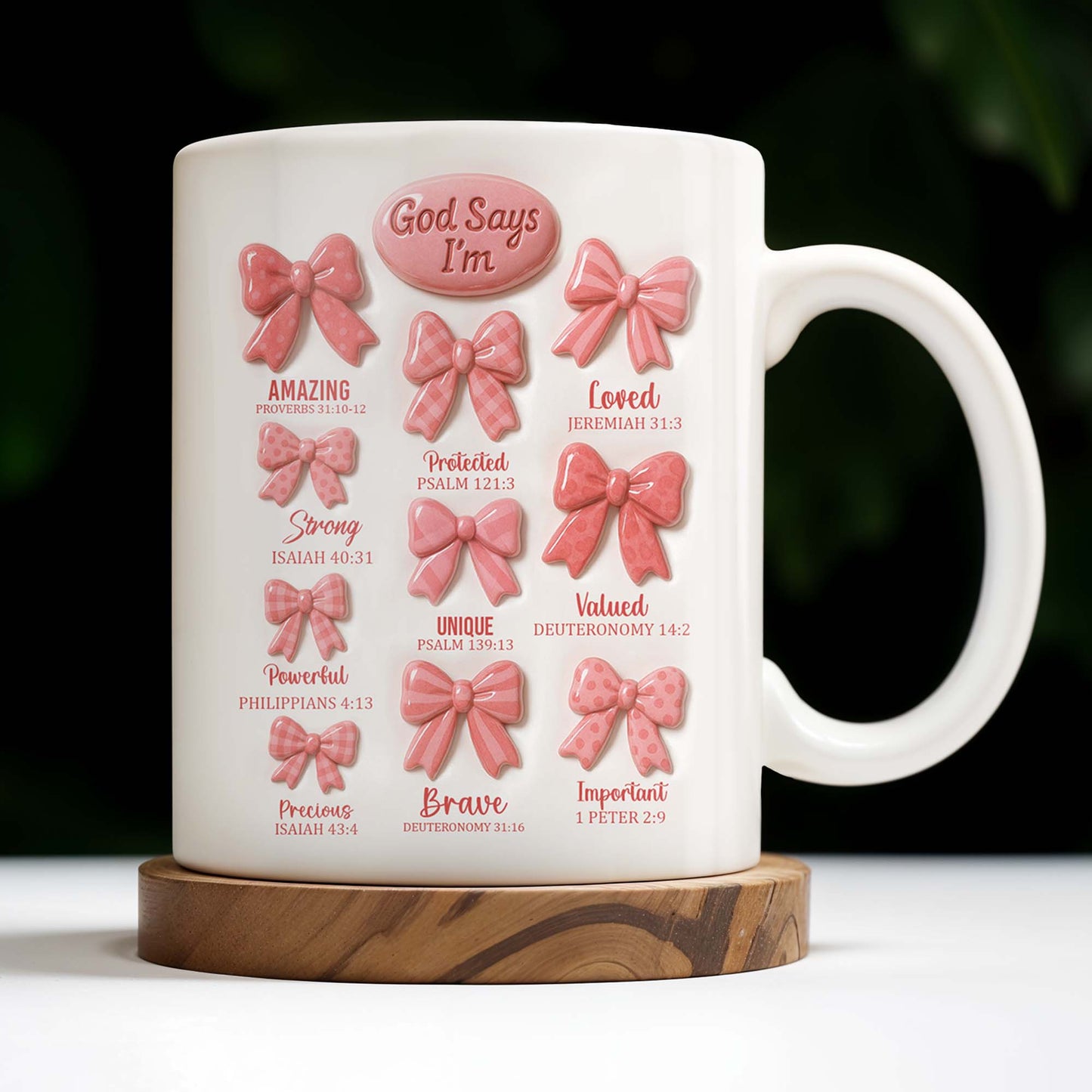 God Says I'm Loved, Unique, Strong, Protected, Bows and Religious Verses