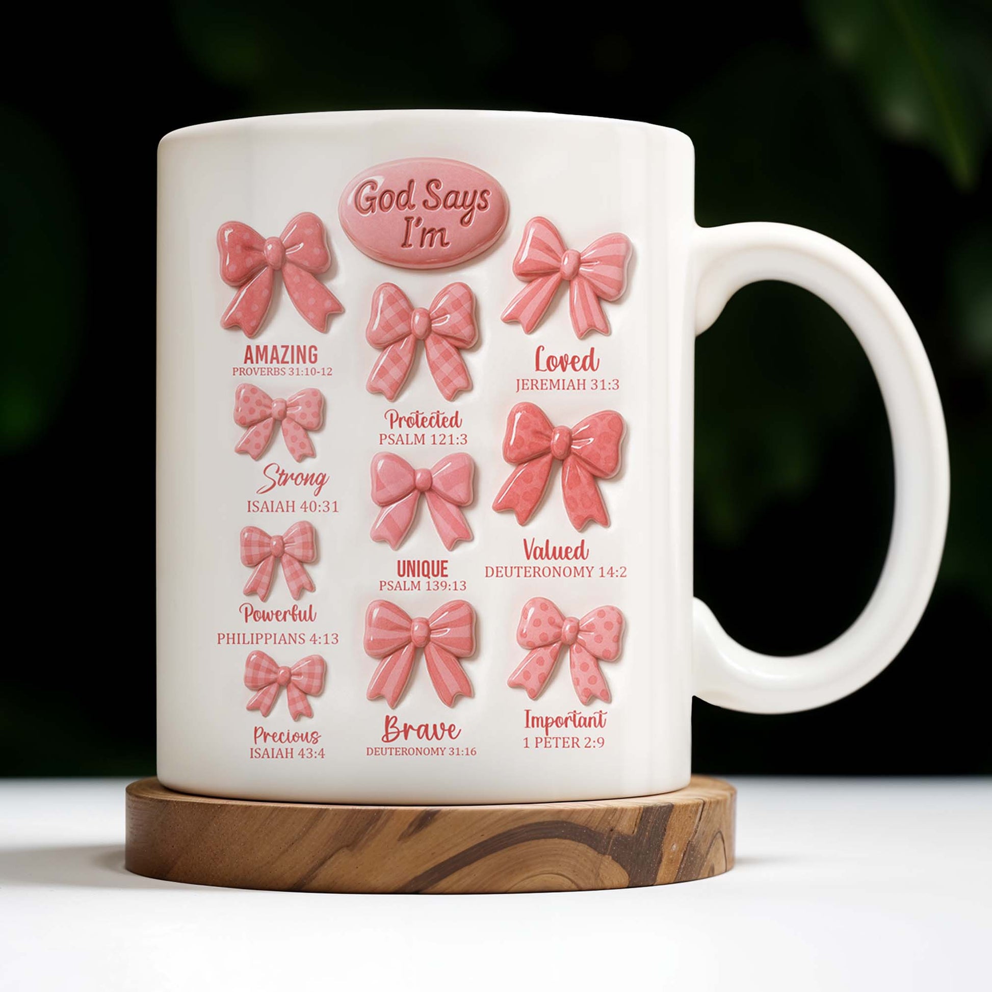 God Says I'm Loved, Unique, Strong, Protected, Bows and Religious Verses