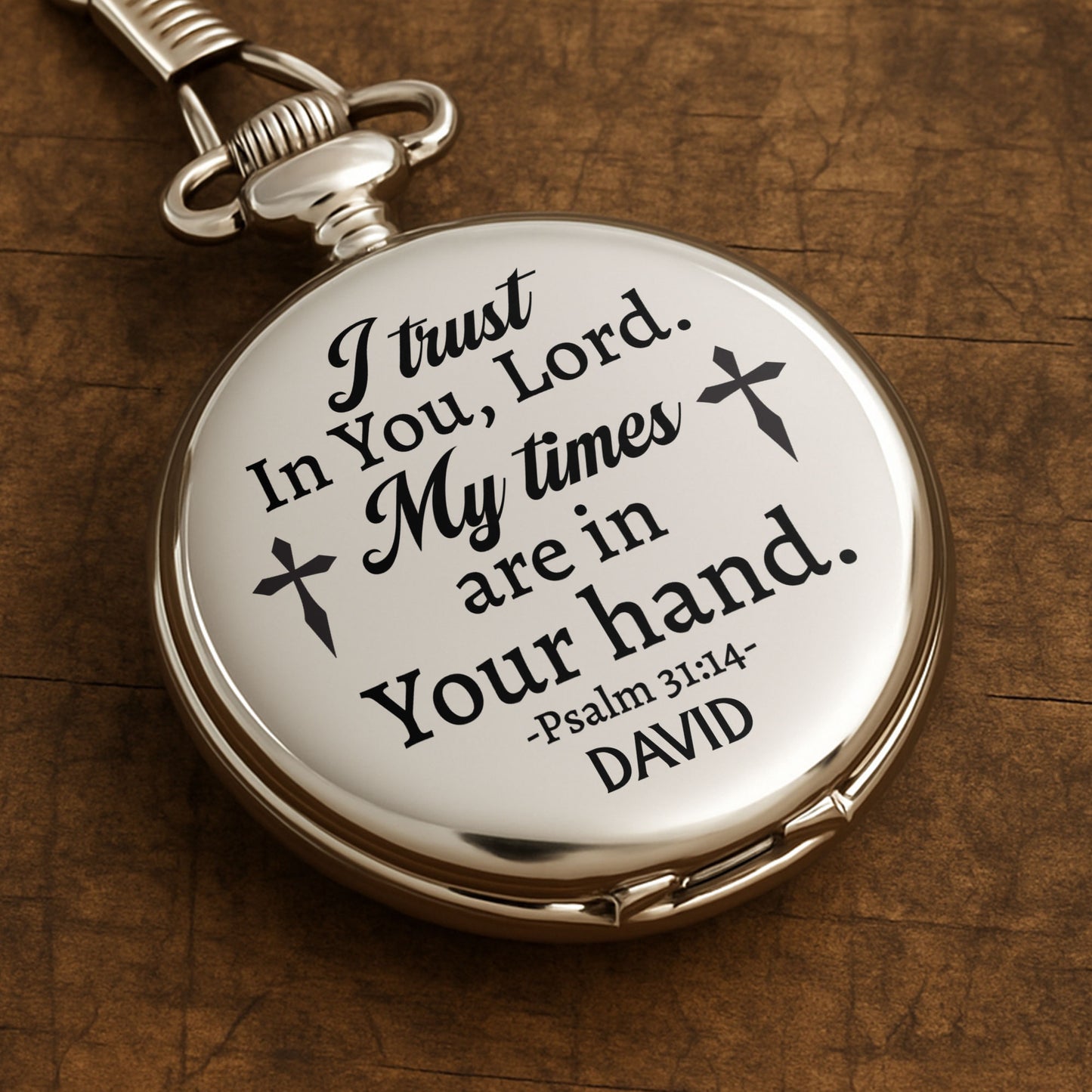 I Trust In You Lord, Cross Engraved Pocket Watch
