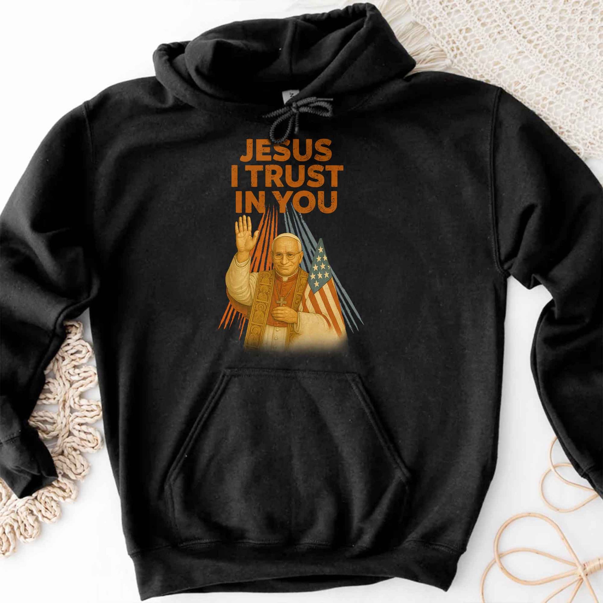 Jesus I Trust In You, Pope and American Flag