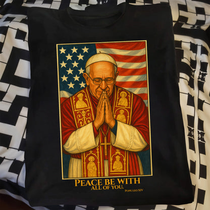 Peace Be With All Of You, Pope And American Flag