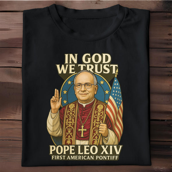 In God We Trust, Pope Leo XIV, First American Pontiff, American Flag