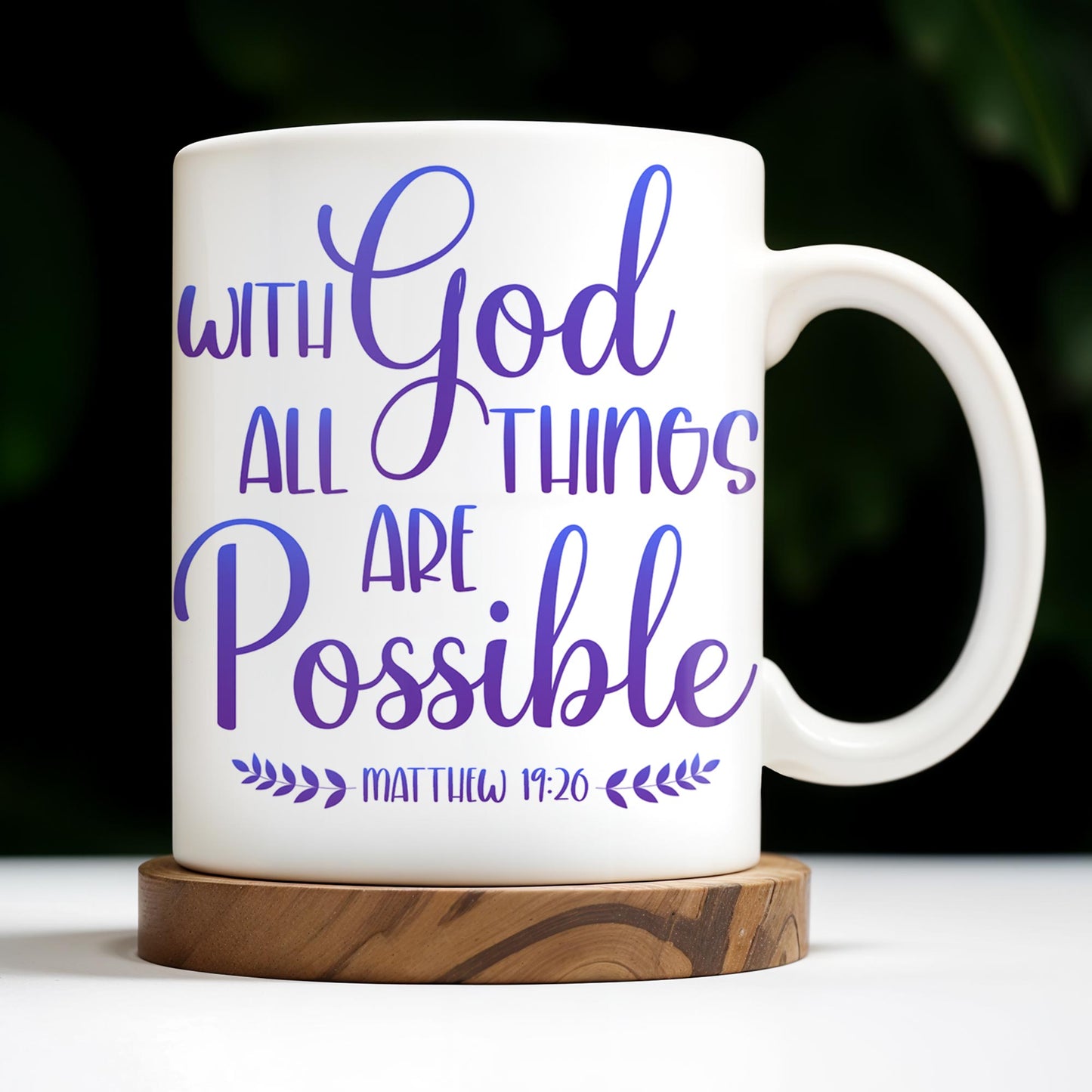 With God All Things Are Possible, Religious Quote