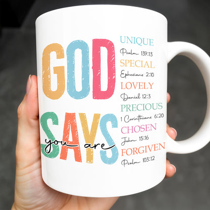 God Says You Are Unique, Special, Lovely, Precious, Chosen, Forgiven