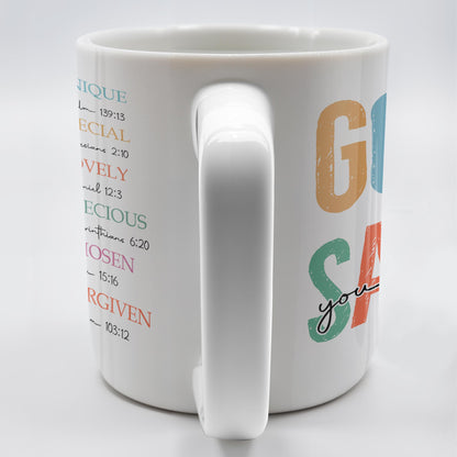 God Says You Are Unique, Special, Lovely, Precious, Chosen, Forgiven