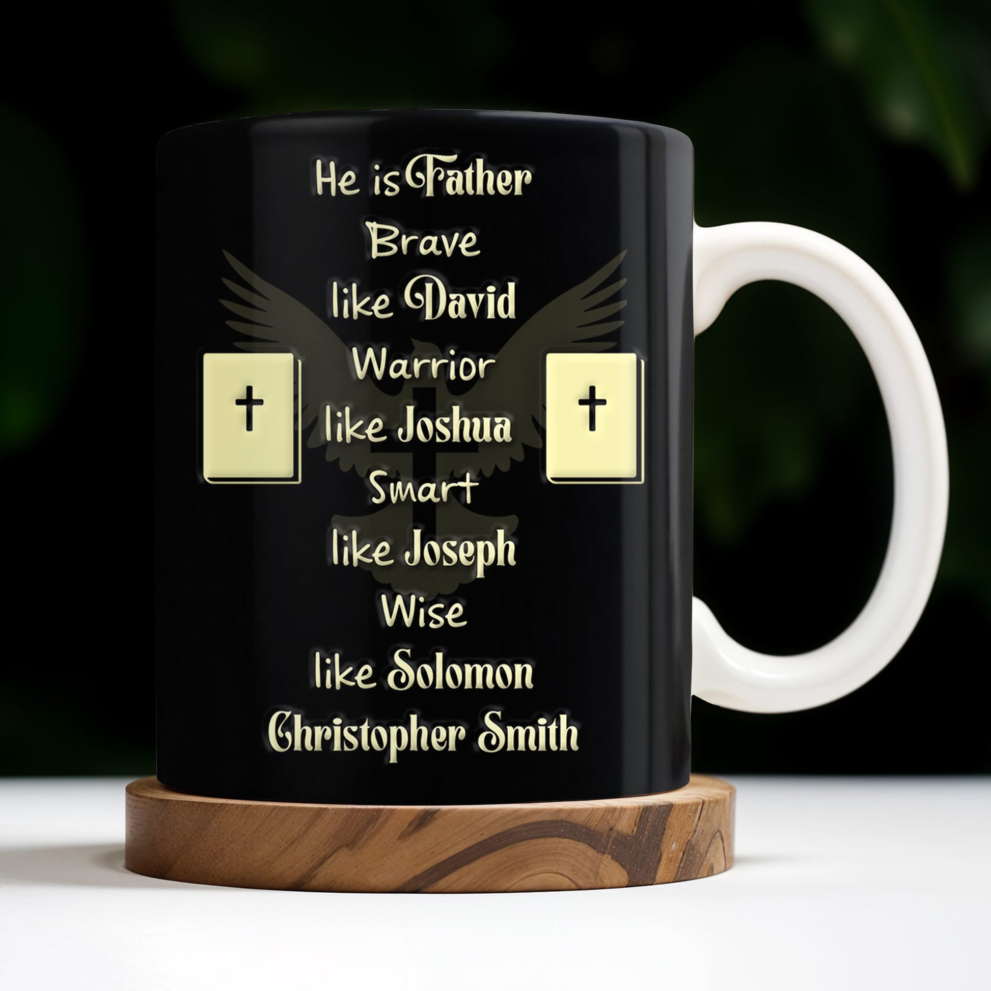 He Is Father Brave Like David, Warrior Like Joshua, Smart Like Joseph, Wise Like Solomon, Cross and Bible