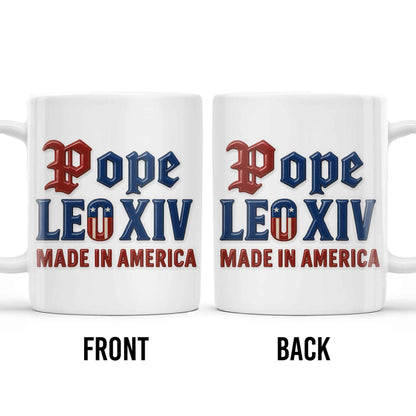 Pope Leo XIV Made In America, US Flag and Pope-themed Text