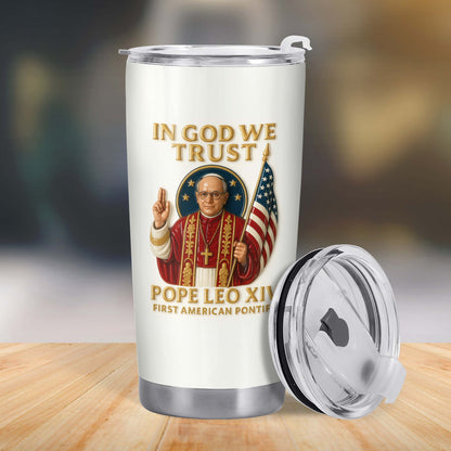 In God We Trust Pope Leo XIV First American Pontiff With American Flag