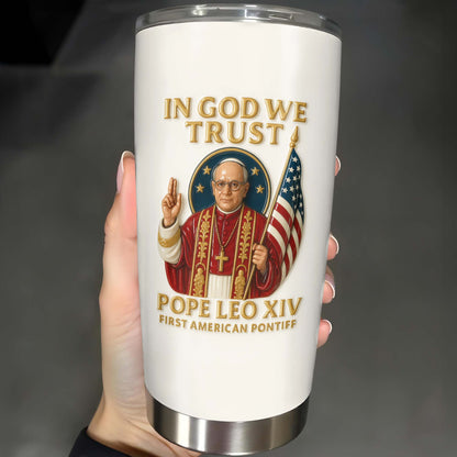 In God We Trust Pope Leo XIV First American Pontiff With American Flag