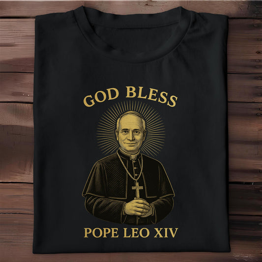 God Bless Pope Leo XIV, Catholic Religious T-Shirt