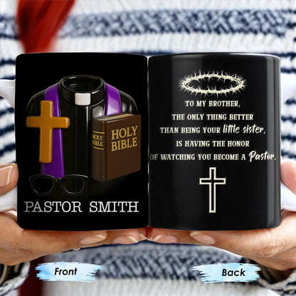 To My Brother, The Only Thing Better Than Being Your Little Sister, Cross And Holy Bible