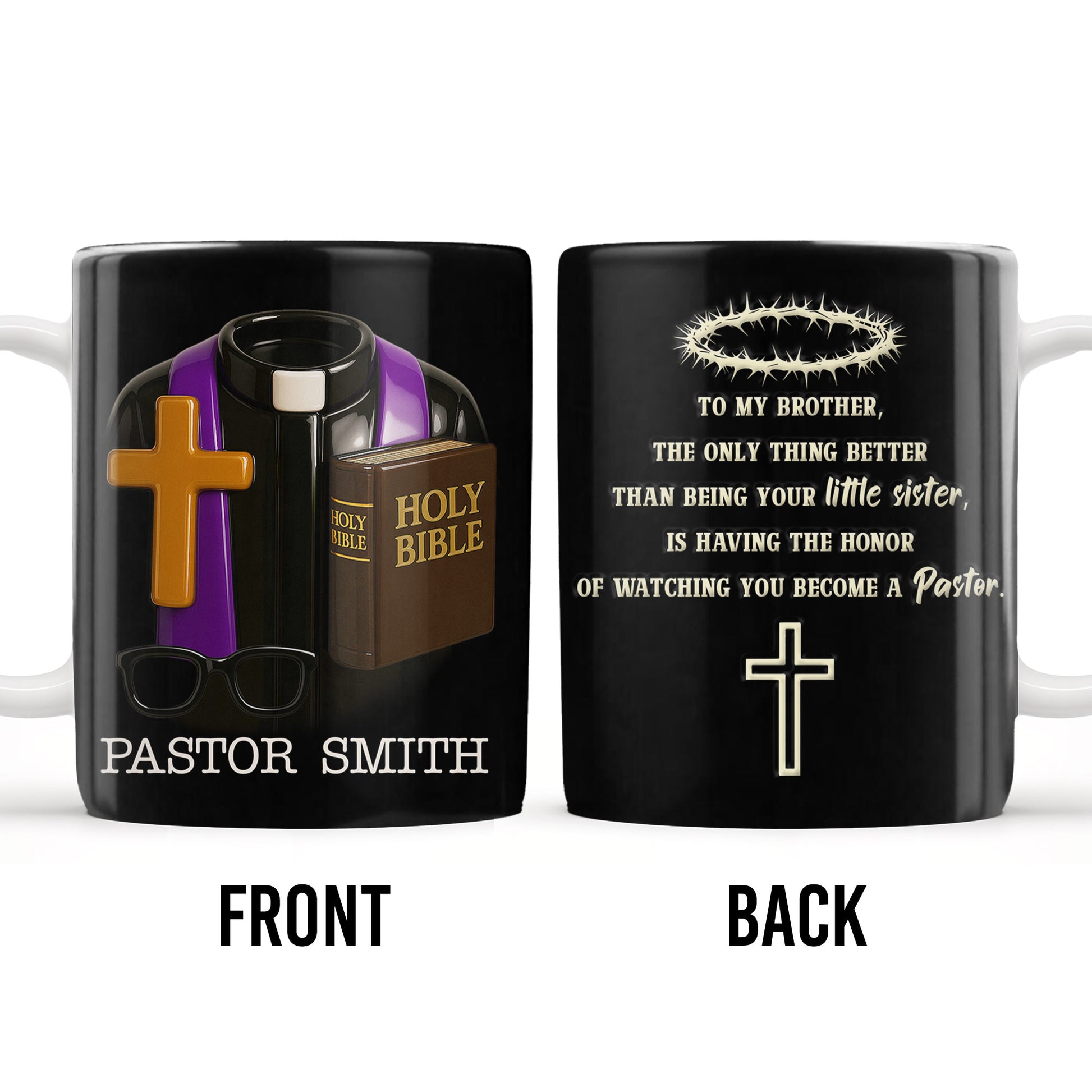 To My Brother, The Only Thing Better Than Being Your Little Sister, Cross And Holy Bible