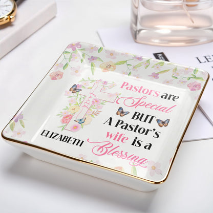 Pastors Are Special But A Pastor's Wife Is A Blessing