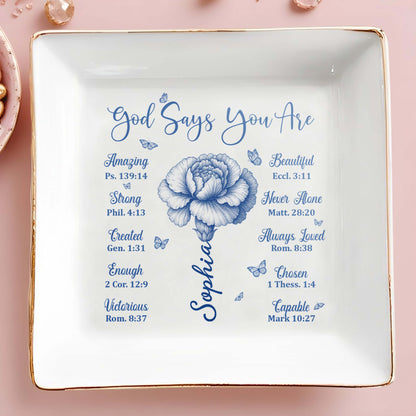 God Says You Are Amazing Strong and Beautiful