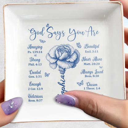 God Says You Are Amazing Strong and Beautiful