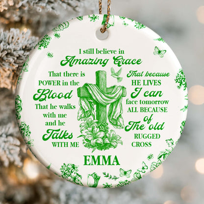 I Still Believe In Amazing Grace, Old Rugged Cross Ornament