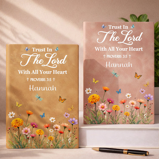 Trust In The Lord With All Your Heart, Flowers And Butterflies