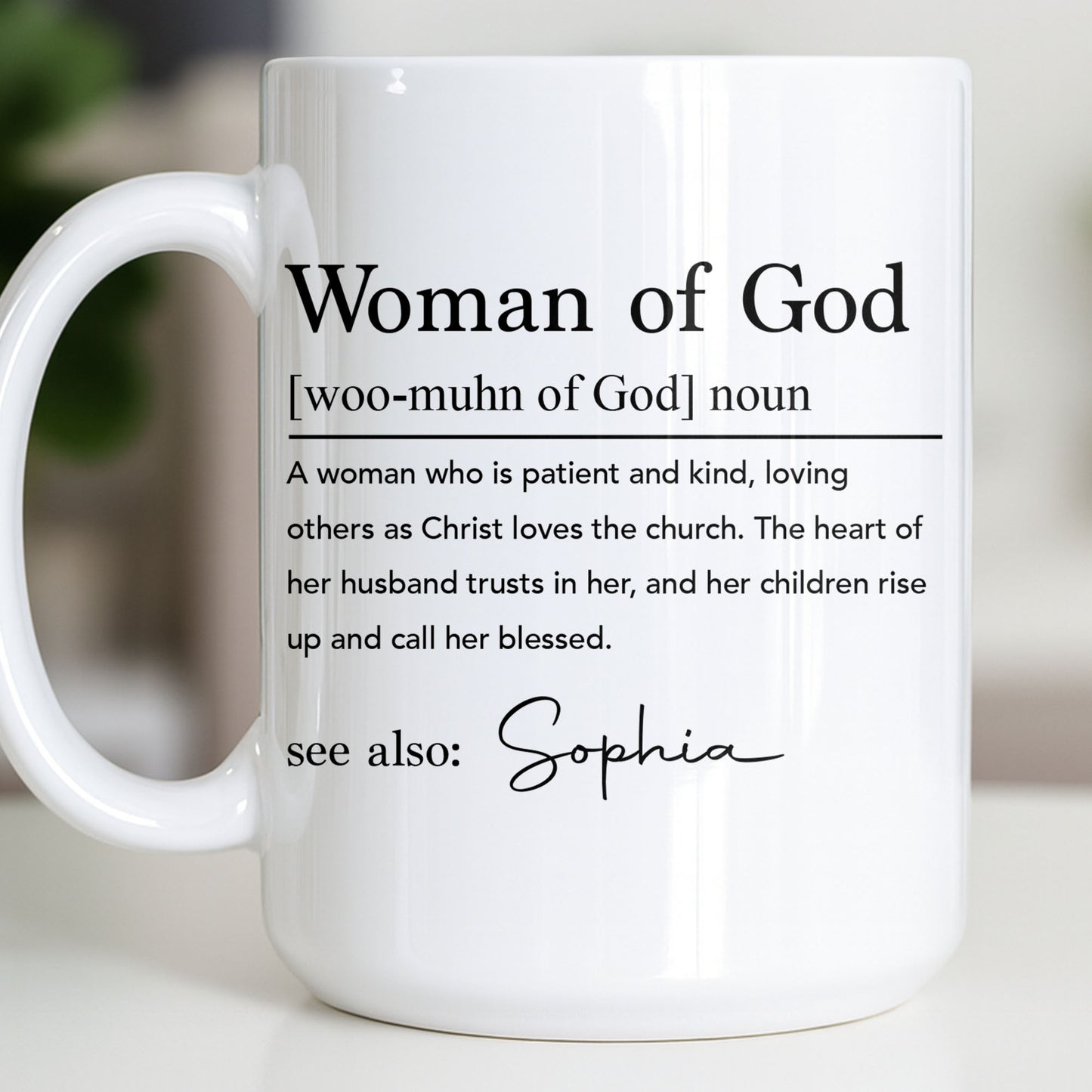 Woman Of God Dictionary Definition Custom Name Christian Verse - Personalized Custom Coffee Mug - FTH158_MG