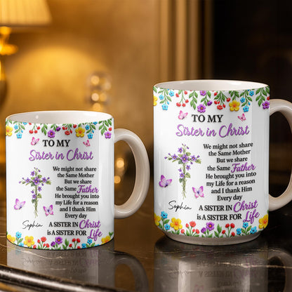 To My Sister In Christ, Floral Cross And Birth Month Flowers - Personalized Custom Coffee Mug - FTH188_MG