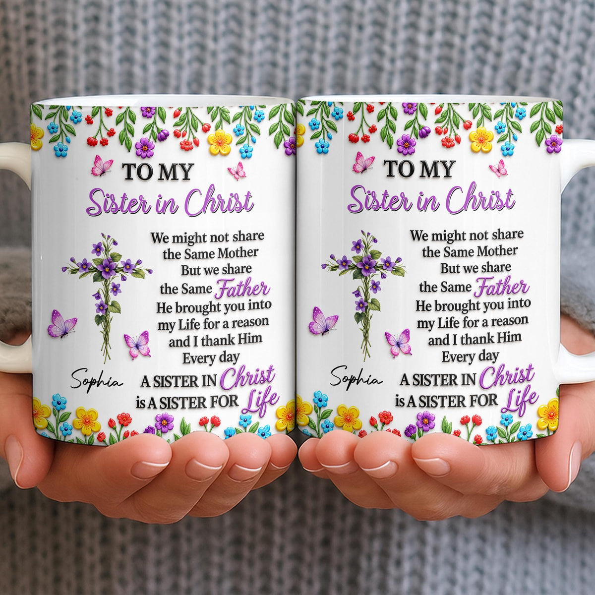 To My Sister In Christ, Floral Cross And Birth Month Flowers - Personalized Custom Coffee Mug - FTH188_MG