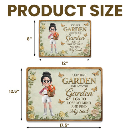 Into The Garden I Go, Butterflies and Flowers Sign