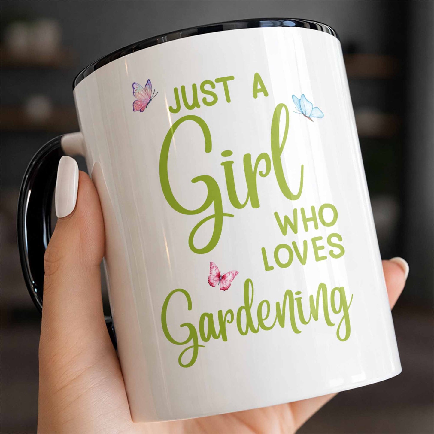 Just A Girl Who Loves Gardening With Colorful Butterflies