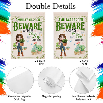 Beware A Crazy Plant Lady Lives Here, Garden Lover Flag