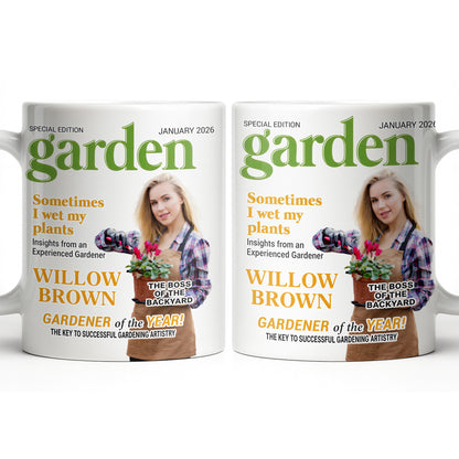 Sometimes I Wet My Plants Special Edition Garden Magazine Cover Gardener Woman
