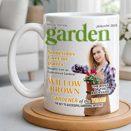 Sometimes I Wet My Plants Special Edition Garden Magazine Cover Gardener Woman