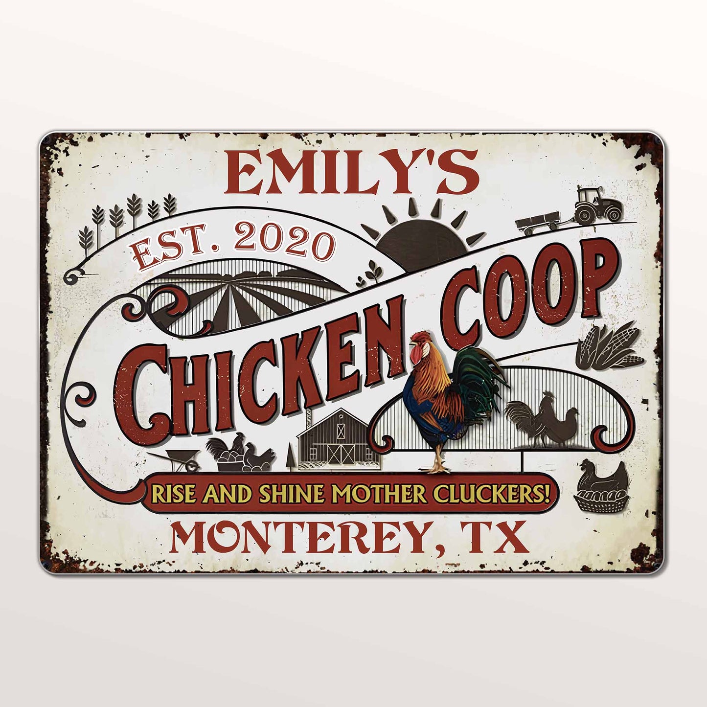 Rise And Shine Mother Cluckers At Chicken Coop