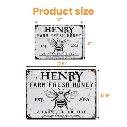 Welcome To Our Hive Featuring Bee And Honey - Personalized Metal Sign - GARD007_MSIGN