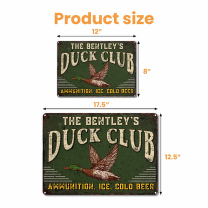 The Duck Club Ammunition Ice Cold Beer
